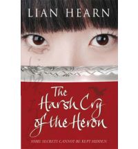 harsh cry of the heron lian hearn Review: Across the Nightingale Floor by Lian Hearn