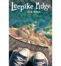 leepike ridge n d wilson Review: 100 Cupboards by N. D. Wilson