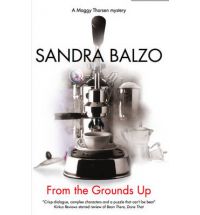 from the grounds up balzo Book List: fiction for coffee lovers