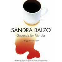 Book Review: Grounds for Murder by Sandra Balzo