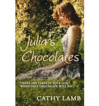 julias chocolates cathy lamb Book List: novels about chocolate