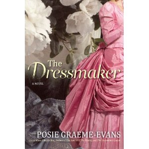 dressmaker posie graeme evans Review: The Dressmaker by Posie Graeme Evans