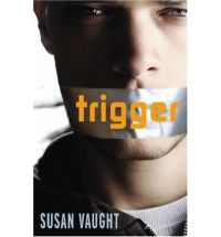 trigger susan vauhgt List: young adult books about disability