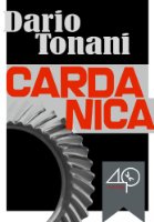 cardanica Book giveaway: Cardanica: a steampunk nightmare by Dario Tonani