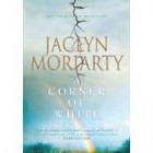 A Corner of White by Jaclyn Moriarty Complementary colours and A Corner of White by Jaclyn Moriarty