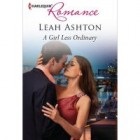 A Girl Less Ordinary by Leah Ashton Review: A Girl Less Ordinary by Leah Ashton