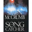 The Song Catcher by Sharyn McCrumb Review: The Songcatcher by Sharyn McCrumb