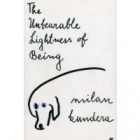 The Unbearable Lightness of Being by Milan Kundera Chance, fate and Milan Kunderas The Unbearable Lightness of Being
