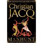 Capers, dei ex machina and Christian Jacq's Manhunt