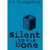 Review: Silent to the Bone by EL Konigsburg