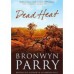 Book Review: Dead Heat by Bronwyn Parry