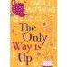 Review: The Only Way is Up by Carole Matthews