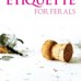 Guest Post: Peta Jo on her novel Wedding Etiquette for Ferals